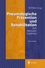 Pneumologische PrÃ¤vention und Rehabilitation - W. Petro