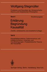 Kausalitätsprobleme, Determinismus und Indeterminismus Ursachen und Inus-Bedingungen Probabilistische Theorie und Kausalität - Wolfgang Stegmüller