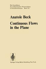 Continuous Flows in the Plane - J. Lewin; A. Beck; M. Lewin