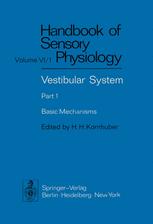 Vestibular System Part 1: Basic Mechanisms - H.H. Kornhuber