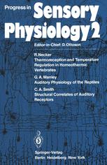 Progress in Sensory Physiology - G.A. Manley; R. Necker; C.A. Smith