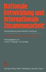 Nationale Entwicklung und Internationale Zusammenarbeit - A. Woll; D. Bucher; K. Glaubitt; H.-B. Schäfer