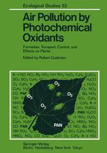 Air Pollution by Photochemical Oxidants - Robert Guderian; K.H. Becker; W. Fricke; R. Guderian; J.L. LÃ¶beÃ¶; R. Rabe; U. Schurath; D.T. Tingey