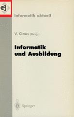Informatik und Ausbildung - Volker Claus