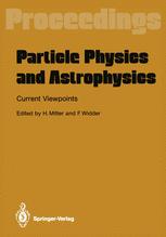 Particle Physics And Astrophysics. Current Viewpoints