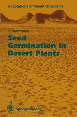 Seed Germination in Desert Plants - Yitzchak Gutterman