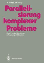 Parallelisierung komplexer Probleme - Hans Werner Meuer