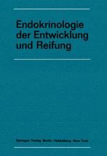 Endokrinologie der Entwicklung und Reifung - Joachim Kracht