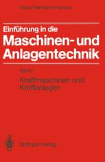 EinfÃ¼hrung in die Maschinen- und Anlagentechnik - Hans-Hermann Franzke