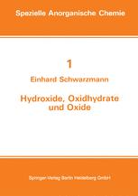 Hydroxide, Oxidhydrate und Oxide - E. Schwarzmann