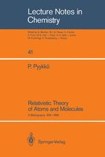 Relativistic Theory of Atoms and Molecules - Pekka PyykkÃ¶