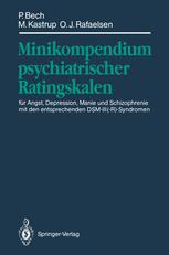 Minikompendium psychiatrischer Ratingskalen - W. Maier; Per Bech; M. Gastpar; Marianne C. Kastrup; G. Bech-Andersen; Ole J. Rafaelsen