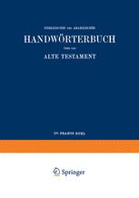 Wilhelm Geseniusâ HebrÃ¤isches Und AramÃ¤isches HandwÃ¶rterbuch Ã¼ber Das Alte Testament