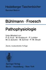 Pathophysiologie - A.A. BÃ¼hlmann; E.R. Froesch