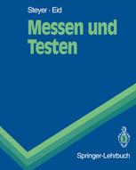 Messen und Testen - Rolf Steyer; A.-K. Mayer; Michael Eid