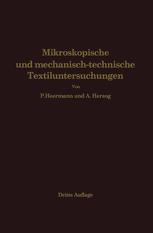 Mikroskopische und mechanisch-technische Textiluntersuchungen - Paul Heermann; Alois Herzog