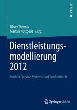 Dienstleistungsmodellierung 2012 - Oliver Thomas; Markus NÃ¼ttgens