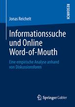 Informationssuche und Online Word-of-Mouth - Jonas Reichelt
