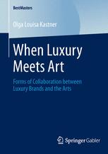When Luxury Meets Art - Olga Louisa Kastner