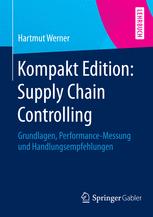 Kompakt Edition: Supply Chain Controlling - Hartmut Werner
