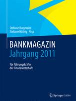 BANKMAGAZIN - Jahrgang 2011 - Stefanie Burgmaier; Stefanie HÃ¼thig