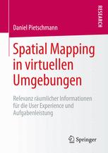 Spatial Mapping in virtuellen Umgebungen - Daniel Pietschmann