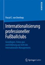 Internationalisierung Professioneller FuÃballclubs
