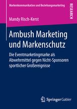 Ambush Marketing und Markenschutz - Mandy Risch-Kerst
