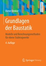 Grundlagen der Baustatik - Dieter Dinkler