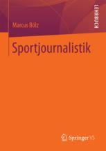 Sportjournalistik - Marcus Bölz