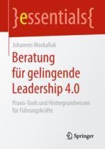 Beratung für gelingende Leadership 4.0 - Johannes Moskaliuk