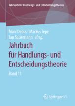 Jahrbuch für Handlungs- und Entscheidungstheorie - Marc Debus; Markus Tepe; Jan Sauermann