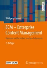 ECM â?? Enterprise Content Management - Wolfgang Riggert