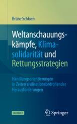 ISBN 9783658449346 product image for WeltanschauungskÃ¤mpfe, KlimasolidaritÃ¤t und Rettungsstrategien | upcitemdb.com