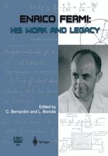 Enrico Fermi - Carlo Bernardini; Luisa Bonolis