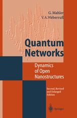 Quantum Networks - GÃ¼nter Mahler; Volker A. WeberruÃ?