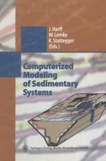 Computerized Modeling of Sedimentary Systems - Jan Harff; Wolfram Lemke; Karl Stattegger
