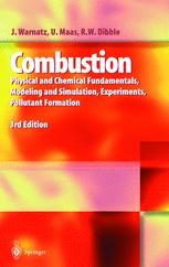 Combustion - J. Warnatz; Ulrich Maas; Robert W. Dibble