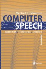 Computer Speech - Manfred R. Schroeder; H. Quast; H.W. Strube