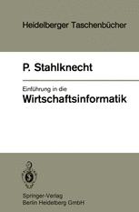 EinfÃ¼hrung in die Wirtschaftsinformatik - P. Stahlknecht