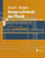 Kurzes Lehrbuch der Physik - Herbert A. Stuart; Gerhard Klages