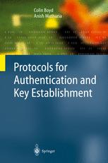 Protocols for Authentication and Key Establishment - Colin Boyd; Anish Mathuria
