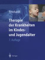 Therapie der Krankheiten im Kindes- und Jugendalter - Professor Dr. Dietrich Reinhardt