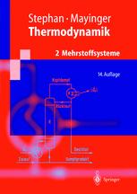 Thermodynamik - Karl Stephan; Franz Mayinger