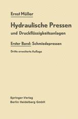 Hydraulische Pressen und DruckflÃ¼ssigkeitsanlagen - Ernst MÃ¼ller