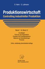 Produktionswirtschaft - Controlling industrieller Produktion - Dietger Hahn; J. Lauber; M. Polke; Gert LaÃ?mann
