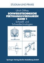 SchweiÃtechnische Fertigungsverfahren