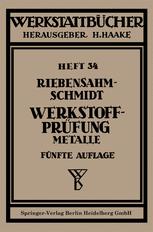 WerkstoffprÃ¼fung - P. Riebensahm; P.W. Schmidt