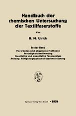 Handbuch der chemischen Untersuchung der Textilfaserstoffe - Herbert Maria Ulrich