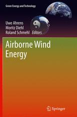 Airborne Wind Energy - Uwe Ahrens; Moritz Diehl; Roland Schmehl